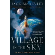 An Alex Benedict Novel: Village in the Sky (Series #9) (Paperback)
