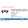 thumbnail image 2 of Rear Transmission Mount - Compatible with 2020 - 2023 Subaru Outback 2.5L H4 2021 2022, 2 of 2