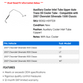 thumbnail image 2 of Auxiliary Cooler Inlet Tube Upper Auto Trans Cooler Tube - Compatible with 2007 Chevy Silverado 1500 Classic, 2 of 2