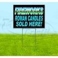 thumbnail image 1 of Fireworks Roman Candles Sold Here (18" x 24") Yard Sign, Includes Metal Step Stake, 1 of 6
