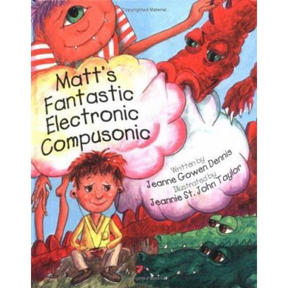 Pre-Owned Matt's Fantastic Electronic Compusonic (Hardcover) 0825426952 9780825426957