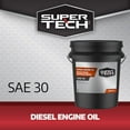 thumbnail image 3 of SuperTech Diesel Engine Oil SAE 30 18.9L Pail, 3 of 5