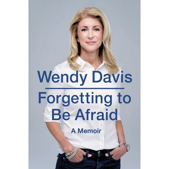 Forgetting to Be Afraid: A Memoir, (Paperback)