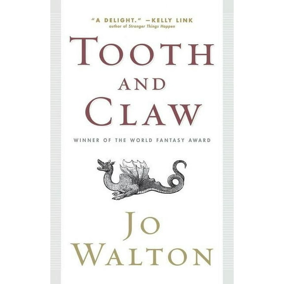 Tooth and Claw, (Paperback)