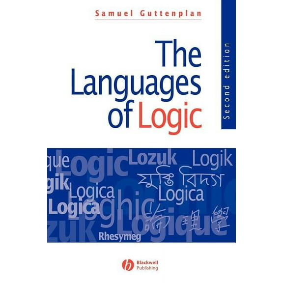 Languages of Logic 2e (Paperback)