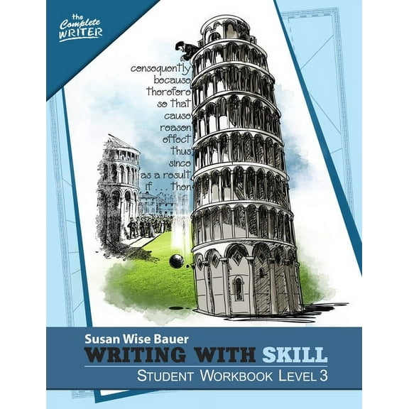 Complete Writer: Writing with Skill, Level 3: Student Workbook (Paperback)