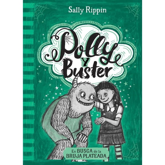 Polly Y Buster En Busca de la Bruja Plateada, (Paperback)