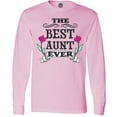 thumbnail image 3 of Inktastic The Best Aunt Ever Long Sleeve T-Shirt, 3 of 5