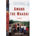 thumbnail image 1 of Among the Maasai: A Memoir, 1 of 1