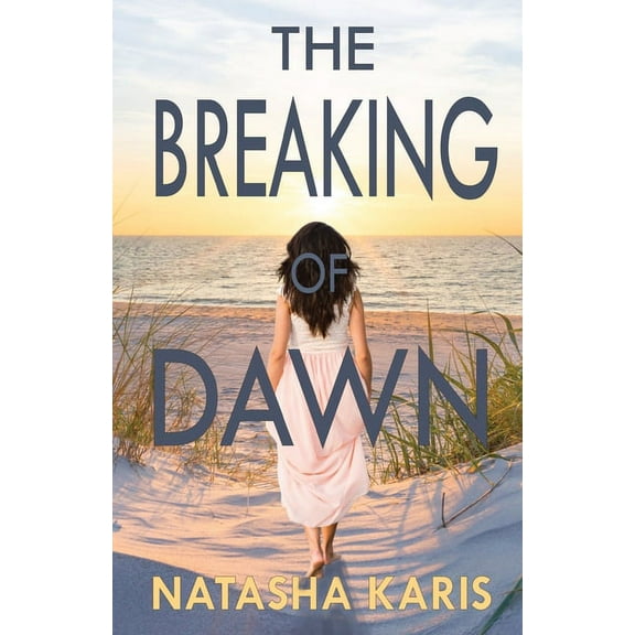 The Breaking of Dawn, (Paperback)