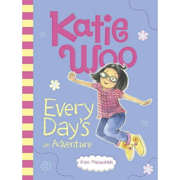 Katie Woo Katie Woo, Every Day's an Adventure, (Paperback)