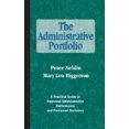thumbnail image 1 of The Administrative Portfolio: A Practical Guide to Improved Administrative Performance and Personal Decisions (JB-Anker), 1 of 2