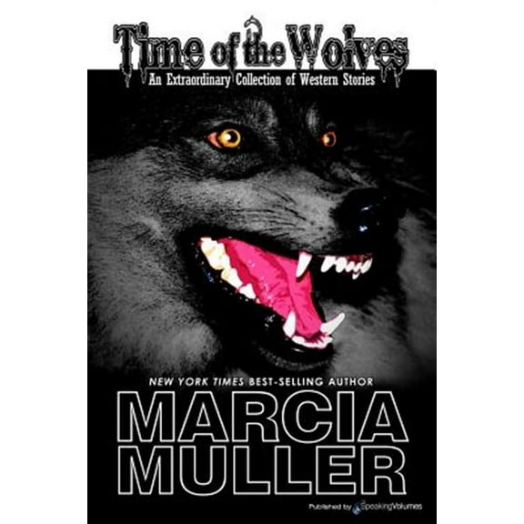 Time of the Wolves