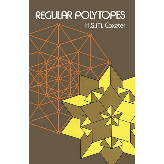 Dover Books on Mathematics Regular Polytopes, (Paperback)