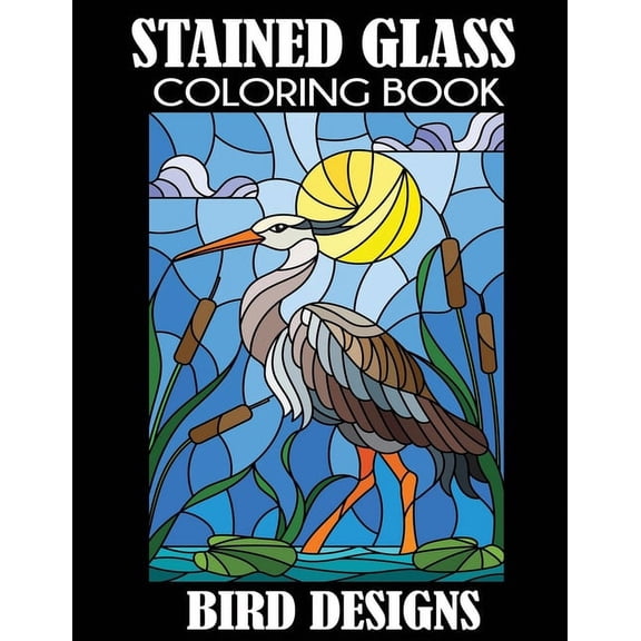 Stained Glass Coloring Book: Bird Designs, (Paperback)