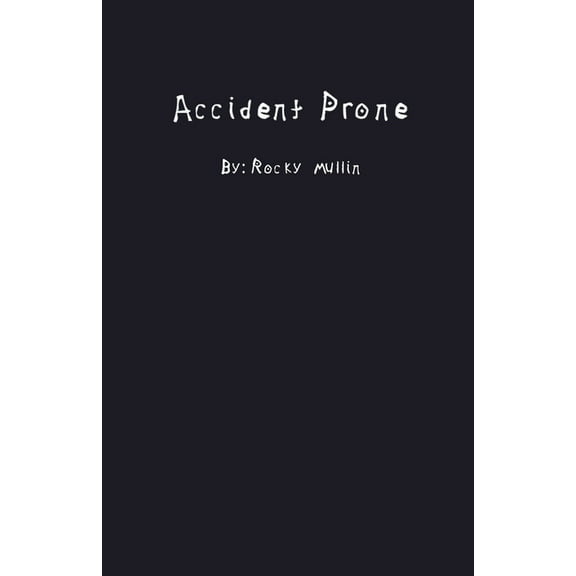 Accident Prone, (Paperback)