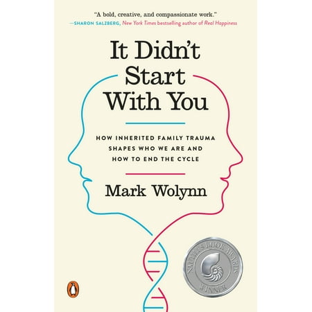 Hand Cycle Top End It Didn't Start with You : How Inherited Family Trauma Shapes Who We Are and How to End the Cycle ()