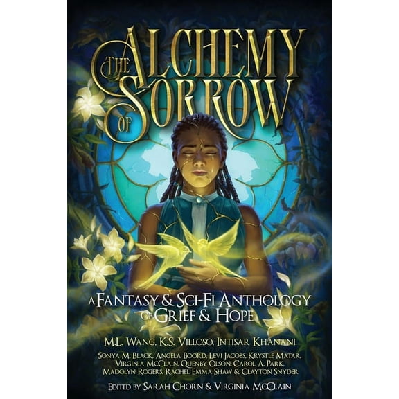 The Alchemy of Sorrow, (Paperback)