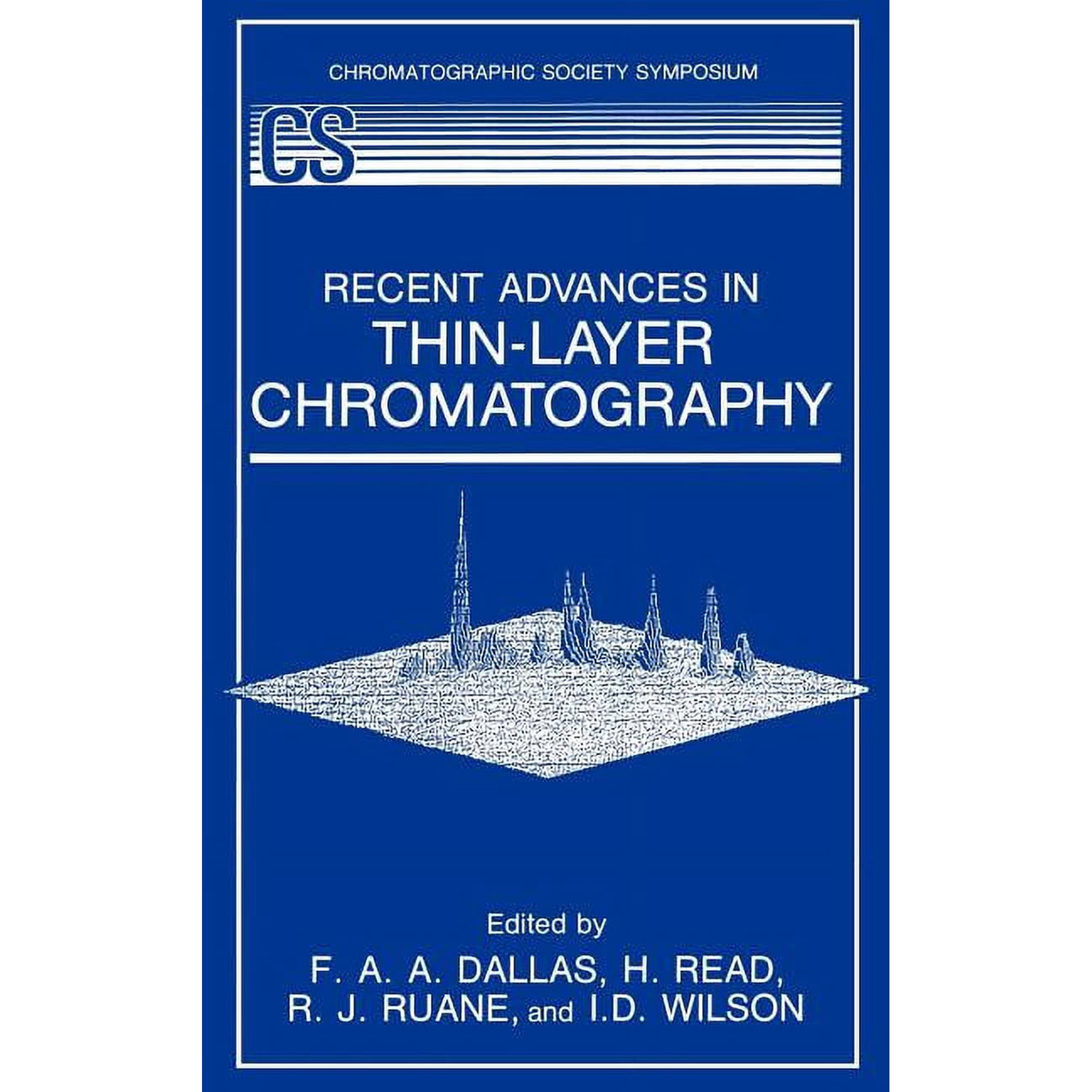 Recent Advances in Thin-Layer Chromatography (Hardcover)