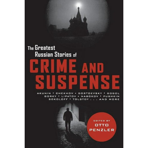 Pegasus Crime (Paperback): Greatest Russian Stories of Crime and Suspense (Paperback)