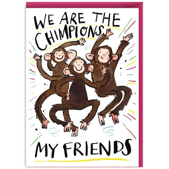 We Are the Chimpions Greeting Card - Fun Monkey Illustration, Blank Inside - Perfect for Friends Celebrations or Encouragement