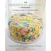 The Magnolia Bakery Handbook : A Complete Guide for the Home Baker 9780062887214 Used / Pre-owned