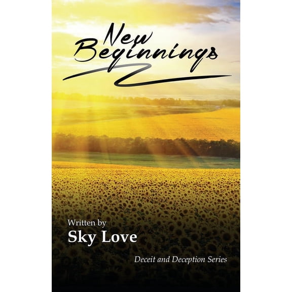 Deceit and Deception New Beginnings, Book 4, (Paperback)