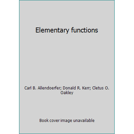 Elementary functions [Paperback - Used]