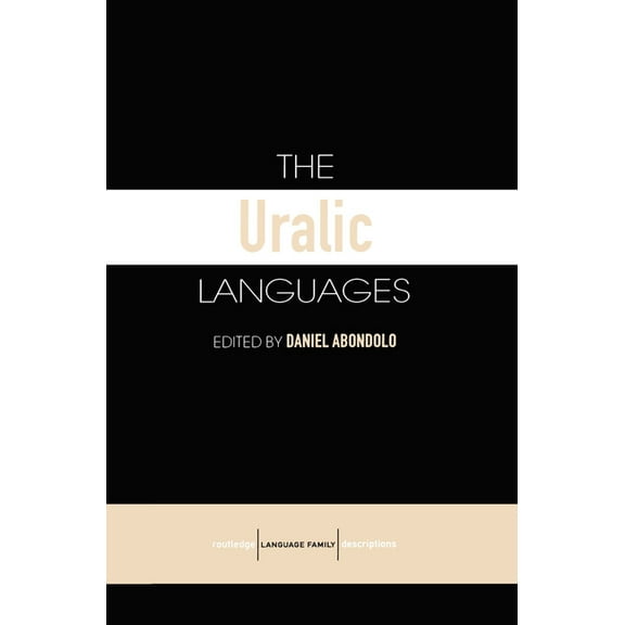 Routledge Language Family: The Uralic Languages (Hardcover)