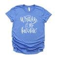 thumbnail image 4 of Writing Is My Favorite Shirt for Adults and Teens Cute Script Tee for Women Heather Blue Shirt Adult Medium, 4 of 4