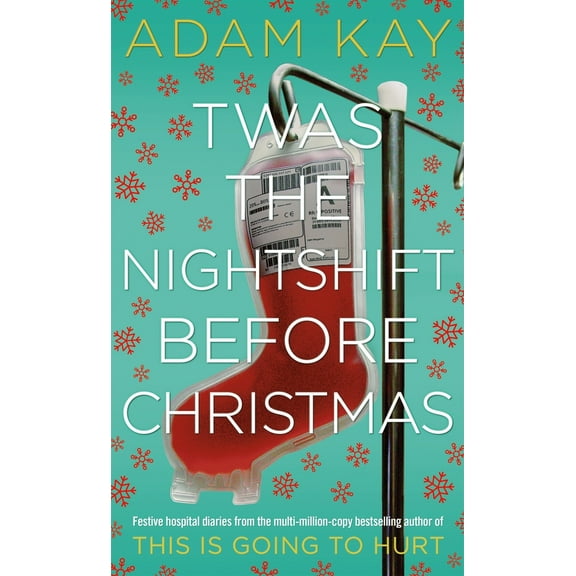 Pre-Owned Twas The Nightshift Before Christmas (Hardcover) 1529018587 9781529018585