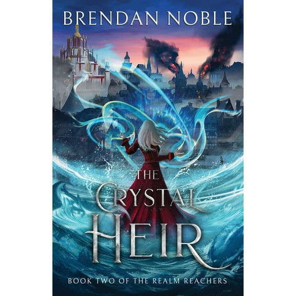 The Realm Reachers The Crystal Heir, Book 2, (Paperback)