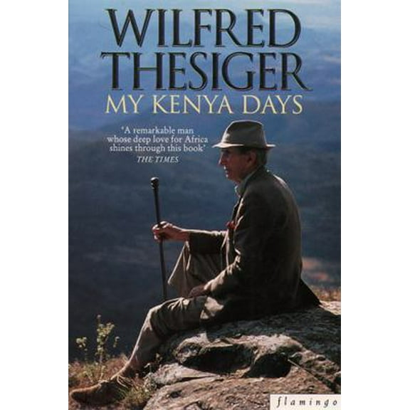 Pre-Owned My Kenya Days (Paperback) 0006383920 9780006383925