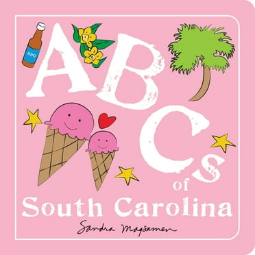 ABCs Regional ABCs of South Carolina, (Board Book)