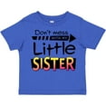 thumbnail image 3 of Inktastic Don't Mess with My Little Sister Boys or Girls Toddler T-Shirt, 3 of 5