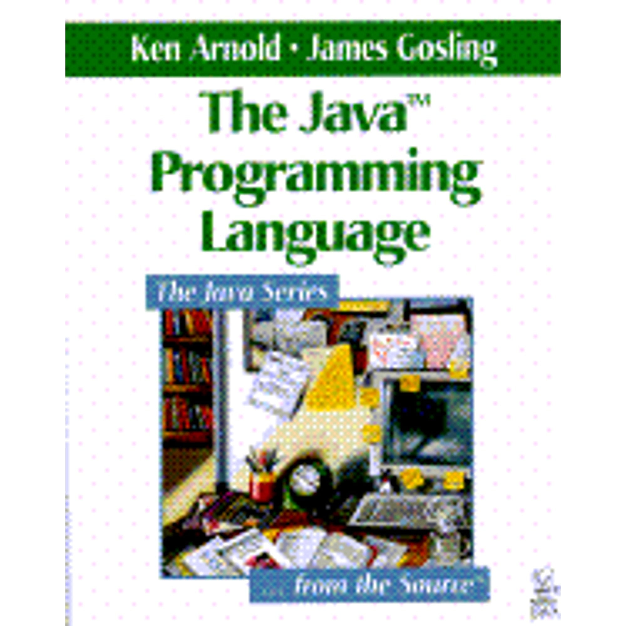 The Java Programming Language (Pre-Owned Paperback 9780201634556) by ...