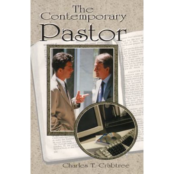 Pre-Owned The Contemporary Pastor (Paperback) 088243313X 9780882433134