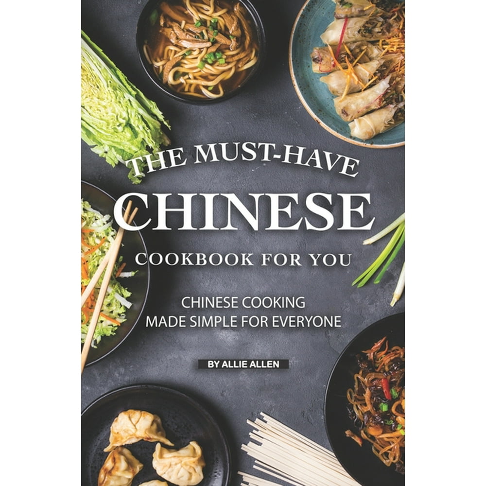 The MustHave Chinese Cookbook for You (Paperback)