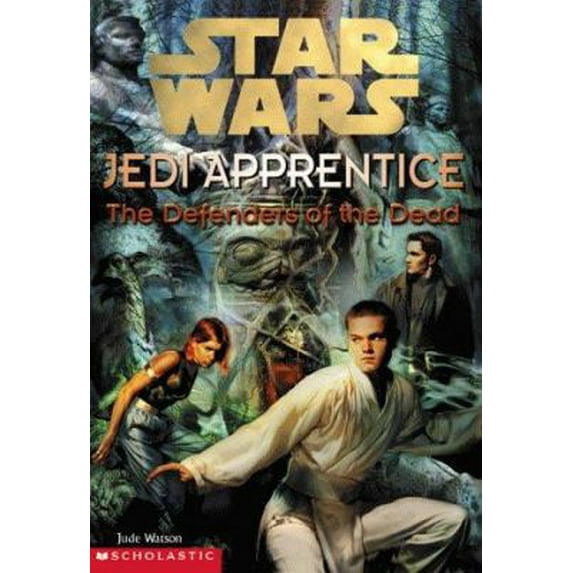 Pre-Owned The Defenders of the Dead (Star Wars: Jedi Apprentice, Book 5) (Paperback) 0590519565 9780590519564