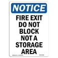 thumbnail image 1 of SignMission OS-NS-A-1218-V-12585 12 x 18 in. OSHA Notice Sign - Fire Exit Do Not Block Not A Storage, 1 of 1