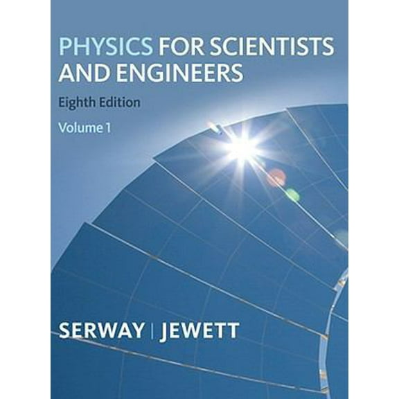Pre-Owned Physics for Scientists and Engineers, Volume 1, Chapters 1-22 (Hardcover) 143904838X 9781439048382