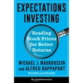 thumbnail image 1 of Pre-Owned Expectations Investing: Reading Stock Prices for Better Returns, Revised and Updated (Hardcover) 0231203047 9780231203043, 1 of 1