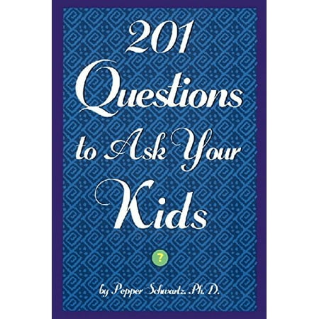 201 Questions to Ask Your Kids: 201 Questions to Ask Your Parents [Paperback - Used]