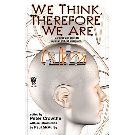 WE THINK, THEREFORE WE ARE