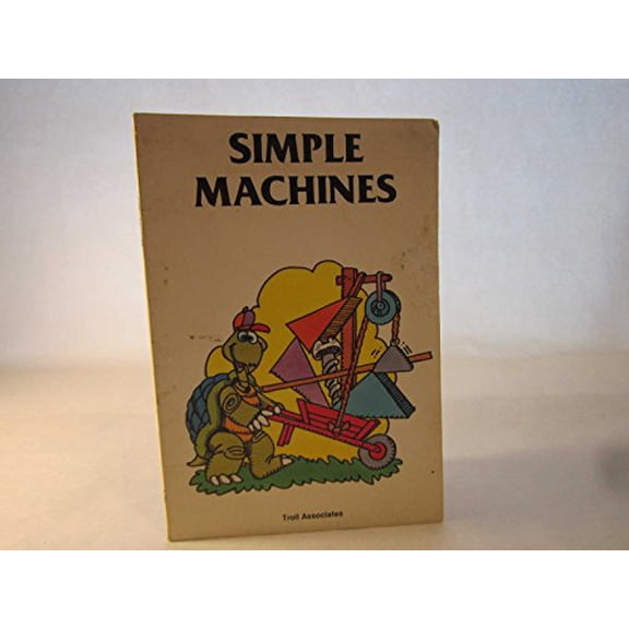Pre-Owned Simple Machines (Progress, Technology on the Move), 9780816701674, 0816701679, Paperback,