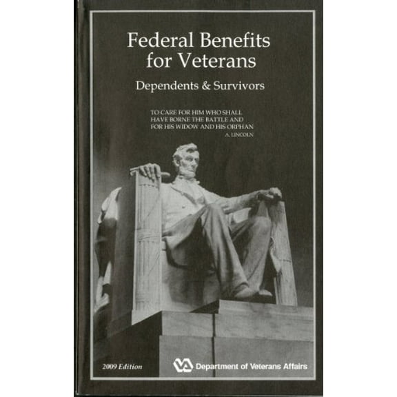 Pre-Owned Federal Benefits for Veterans, Dependents, and Survivors 2009 (Paperback) 9780160828256