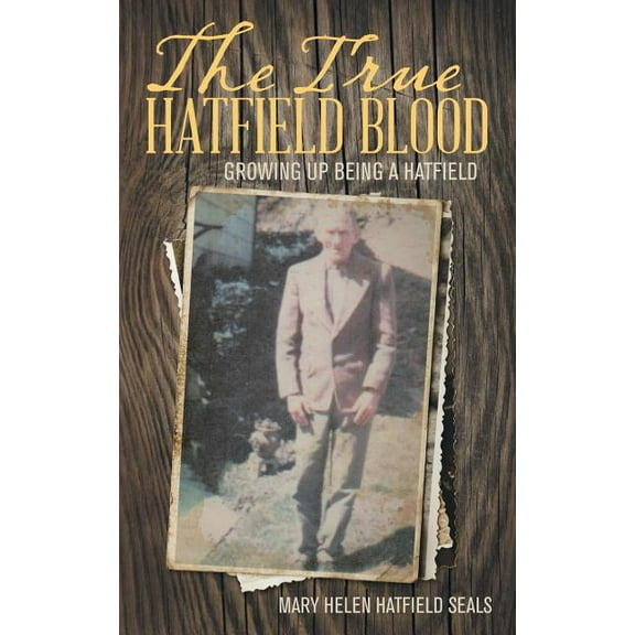 True Hatfield Blood