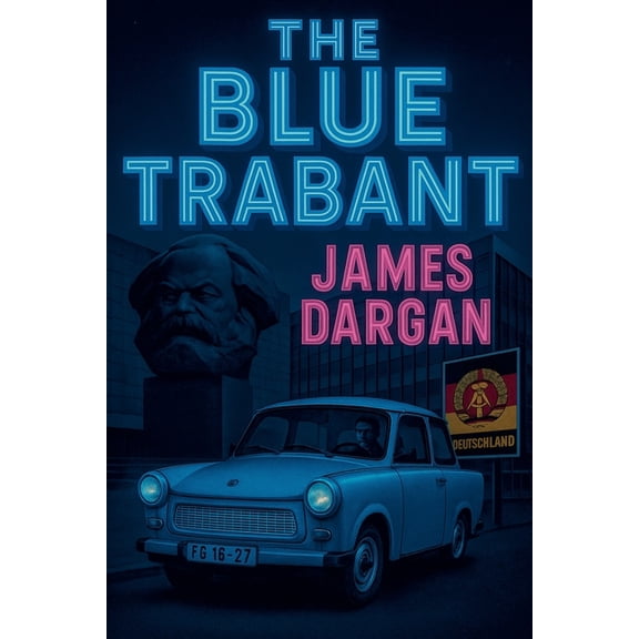 The Blue Trabant, (Paperback)