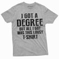 thumbnail image 6 of Men's Funny graduation shirt I got a degree tee shirt High School College University Graduate Tee (4X-Large Navy Blue), 6 of 7