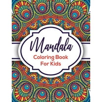 Mandala Coloring Book For Kids : Beautiful Mandalas For Creative Children (Paperback)